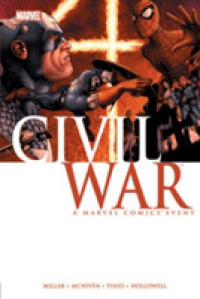 Civil War : A Marvel Comics Event