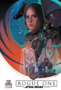 Star Wars: Rogue One Adaptation -- Hardback