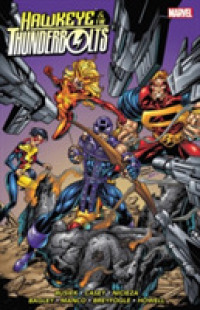 Hawkeye & Thunderbolts Vol. 1 -- Paperback / softback