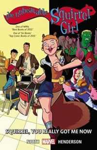 The Unbeatable Squirrel Girl 3 : Squirrel, You Really Got Me Now (Unbeatable Squirrel Girl)