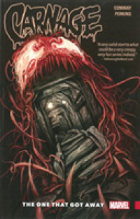 Carnage 1 : The One That Got Away (Carnage)