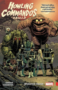 Howling Commandos of S.H.I.E.L.D. 1 : Monster Squad (Howling Commandos of S.H.I.E.L.D.)