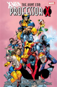 X-Men : The Hunt for Professor X (X-men)