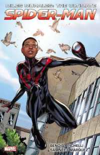 Miles Morales: Ultimate Spider-man Ultimate Collection Book 1 -- Paperback / softback