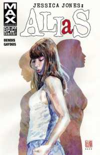 Jessica Jones: Alias Volume 1 -- Paperback / softback