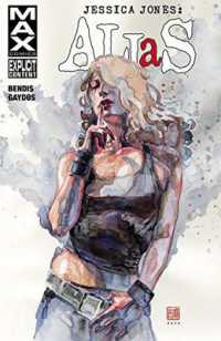 Jessica Jones: Alias Volume 3 -- Paperback / softback