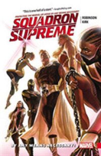 Squadron Supreme 1 : By Any Means Necessary! (Squadron Supreme)