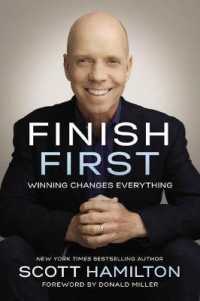Finish First : Winning Changes Everything