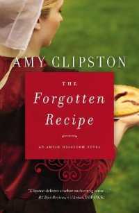 The Forgotten Recipe (An Amish Heirloom Novel)
