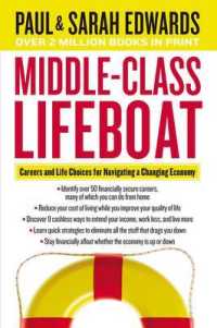 Middle-Class Lifeboat : Careers and Life Choices for Navigating a Changing Economy