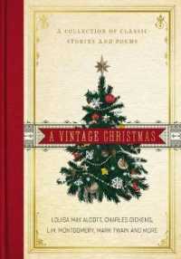 Vintage Christmas : A Collection of Classic Stories and Poems -- Hardback