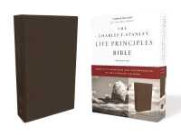 The NKJV, Charles F. Stanley Life Principles Bible, 2nd Edition, Genuine Leather, Brown, Comfort Print : Growing in Knowledge and Understanding of God through His Word （2ND）