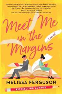Meet Me in the Margins : A Rom-Com for People Who Love Books
