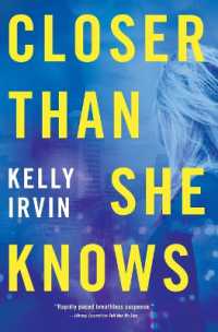 Closer than She Knows