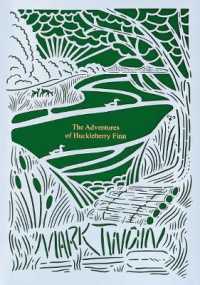 The Adventures of Huckleberry Finn (Seasons Edition -- Summer) (Seasons Edition)