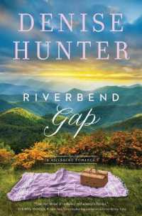 Riverbend Gap (A Riverbend Romance)