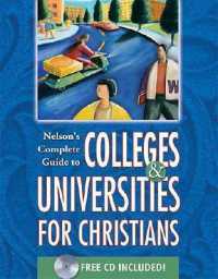 Nelson's Complete Guide to Colleges and Universities for Christians