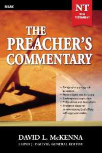 The Preacher's Commentary - Vol. 25: Mark (The Preacher's Commentary)