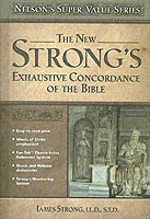 New Strong's Exhaustive Concordance (Super Value Series)