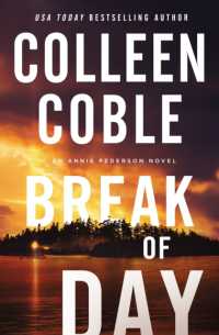 Break of Day (An Annie Pederson Novel)