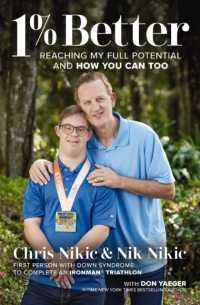 1% Better : Reaching My Full Potential and How You Can Too