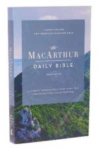NASB, MacArthur Daily Bible, 2nd Edition, Paperback, Comfort Print （2ND）