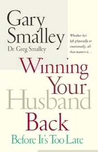 Winning Your Husband Back before It's Too Late : Whether He's Left Physically or Emotionally All That Matters Is...