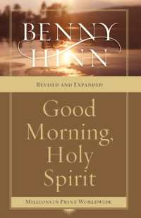 Good Morning, Holy Spirit : Learn to Recognize the Voice of the Spirit