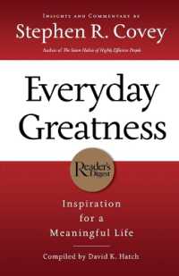 Everyday Greatness : Inspiration for a Meaningful Life