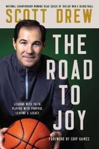 The Road to J.O.Y. : Leading with Faith, Playing with Purpose, Leaving a Legacy