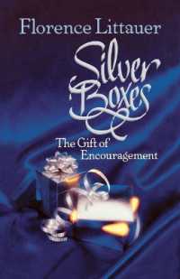 Silver Boxes : The Gift of Encouragement