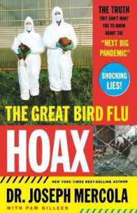 The Great Bird Flu Hoax : The Truth They Don't Want You to Know about the 'Next Big Pandemic'