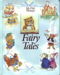 Fairy Tales (My First Treasury) （Board Book）