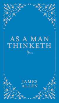 As a Man Thinketh (Classic Thoughts and Thinkers)
