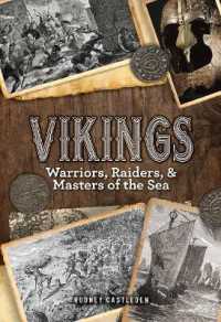 Vikings : Warriors, Raiders, & Masters of the Sea (Oxford People)