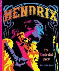 Hendrix : The Illustrated Story