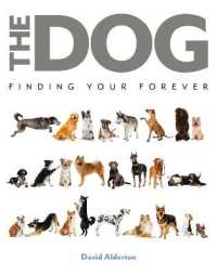 The Dog : Finding Your Forever