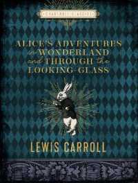 Alice's Adventures in Wonderland and through the Looking Glass (Chartwell Classics)