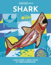 Inside Out Shark : Look inside a Great White in Three Dimensions! -- Board book