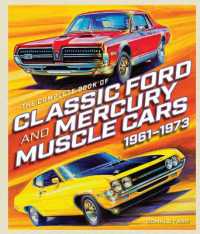 The Complete Book of Classic Ford and Mercury Muscle Cars : 1961-1973