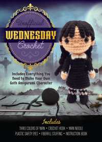 Unofficial Wednesday Crochet : Includes Everything You Need to Make Your Own Goth Amigurumi Character - Includes Three Colors of Yarn, Crochet Hook, Yarn Needle, Plastic Safety Eyes, Fiberfill Stuffing, Instruction Book