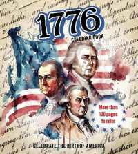 1776 Coloring Book : Celebrate the Birth of America (Chartwell Coloring Books)