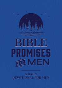 Bible Promises for Men : A Daily Devotional for Men