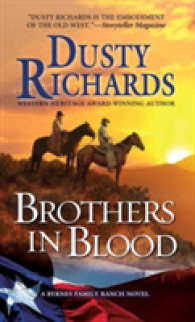 Brothers in Blood : A Byrnes Family Ranch Western (Byrnes Family Ranch)