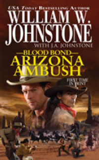 Arizona Ambush (Blood Bond) （Reprint）