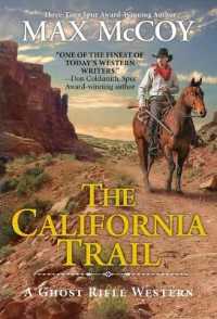 The California Trail (Ghost Rifle Western)