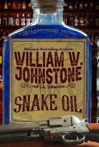 Snake Oil (A Texas Moonshiners Western)