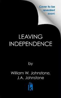 Leaving Independence (Go West， Young Man)