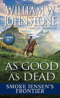 As Good as Dead : Smoke Jensen's Frontier