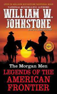 The Morgan Men : Legends of the American Frontier